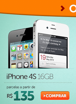 iPhone 4S 16GB parcelas a partir de R$ 135